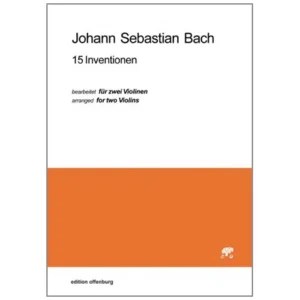 Bach, J. S.: 15 Inventionen für Violinen