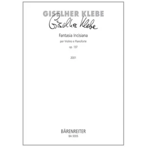 Klebe, G.: Fantasia Incisiana Op. 137