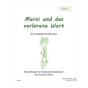 Ghita, C.: Marni und das verlorene Wort – Einzelstimme Violine 2