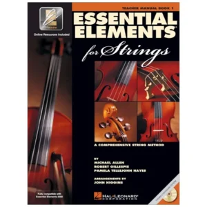 Allen, M.: Essential Elements for Strings Book 1 (+ CD-Rom /Online Audio) – Teacher’s Manual