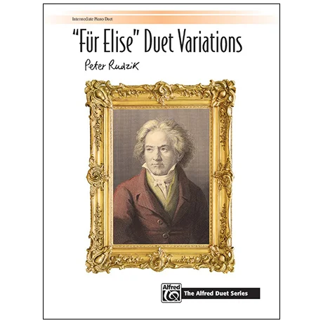 Rudzik, P.: »Für Elise« Duet Variations