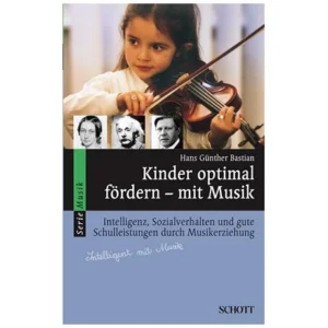 Kinder optimal fördern – mit Musik
