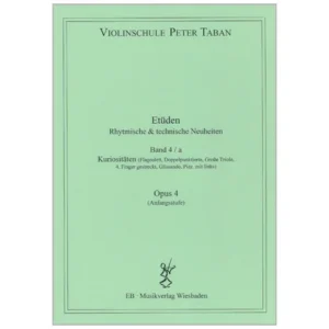 Taban, P.: Etüden Op. 4 – Rhythmische und technische Neuheiten Band 4a (Kuriositäten)