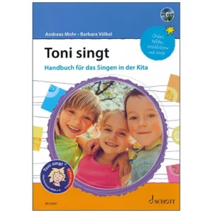 Mohr, A. / Völkel, B.: Toni singt (+CD)