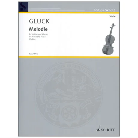 Gluck, C. W.: Melodie (Kreisler)