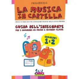 P.Bertassi La musica in cartella Guida dell’Insegnante Quaderni Vol.1 e 2
