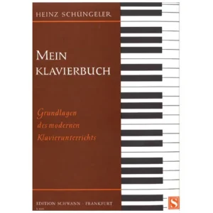 Schüngeler, H.: Mein Klavierbuch