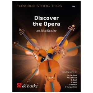 Dezaire, N.: Discover the Opera