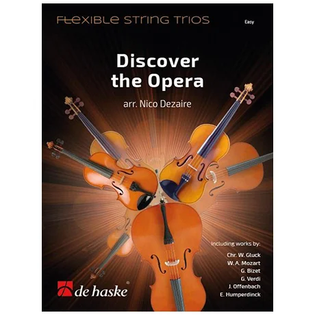 Dezaire, N.: Discover the Opera