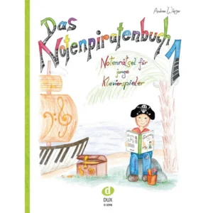 Edition Dux Das Notenpiratenbuch Andrea Wieser, Klavier