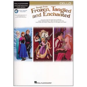 Songs from Frozen, Tangled and Enchanted for Cello (+Online Audio)