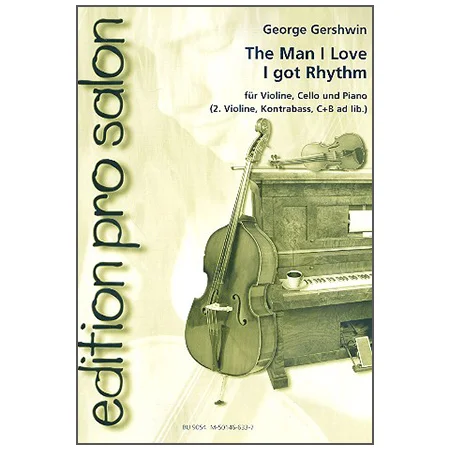 Gershwin, G.: The Man I love / I got Rhythm