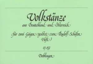Schäfer, R.: Volkstänze aus Deutschland und Österreich Band 3