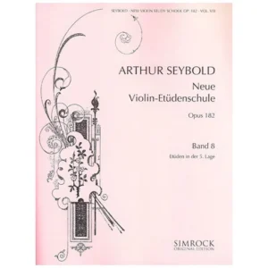 Seybold, A.: Neue Violin-Etüden-Schule Band 8