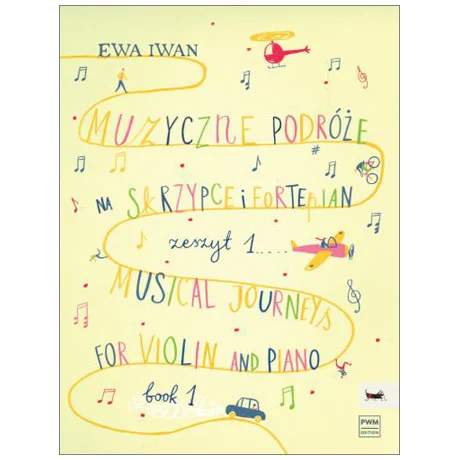 Iwan, E.: Musical Journeys – Book 1