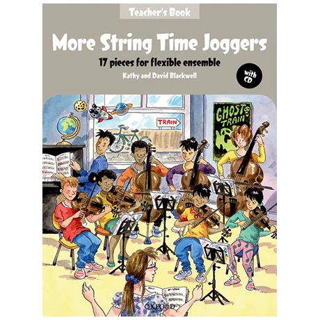 Blackwell, K. & D.: More String Time Joggers – Teacher’s Book (+CD)