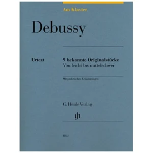 Debussy, C.: 9 bekannte Originalstücke – von leicht bis mittelschwer