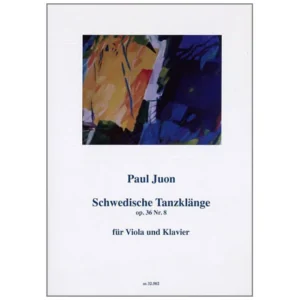 Juon, P.: Schwedische Tanzklänge Op. 36/8