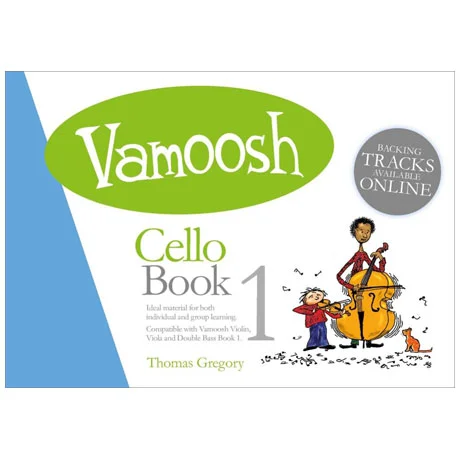 Gregory, T.: Vamoosh Cello Book 1 (+Online Audio)