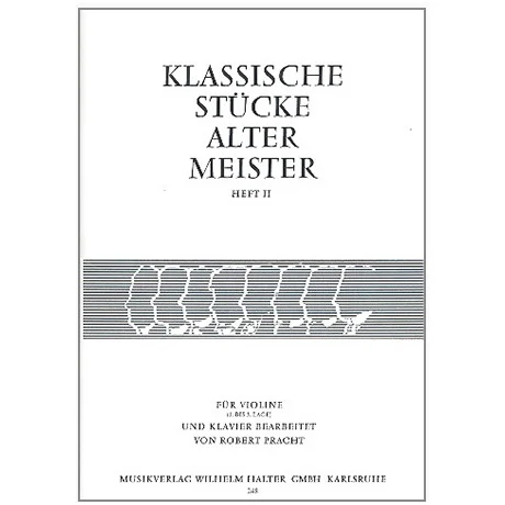 Pracht, R.: Klassische Stücke alter Meister Band 2