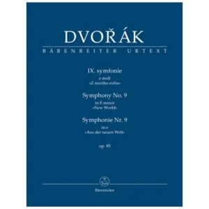 Dvorák, A.: Symphonie Nr. 9 e-Moll Op. 95 »Aus der Neuen Welt«