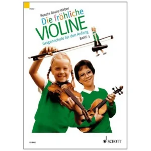 Bruce-Weber, R.: Die fröhliche Violine Band 3