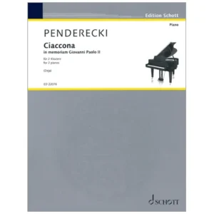 Penderecki, K.: Ciaccona – In memoriam Giovanni Paolo II (2 Klaviere)