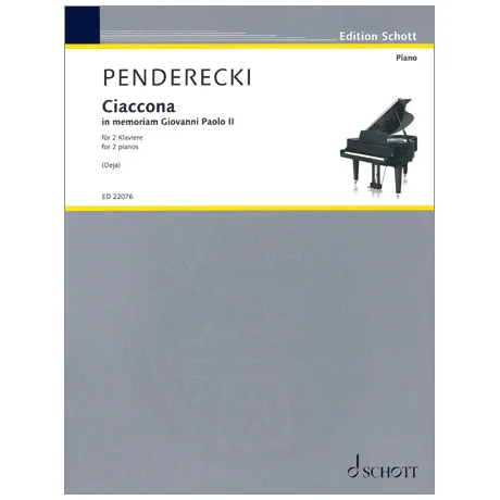 Penderecki, K.: Ciaccona – In memoriam Giovanni Paolo II (2 Klaviere)