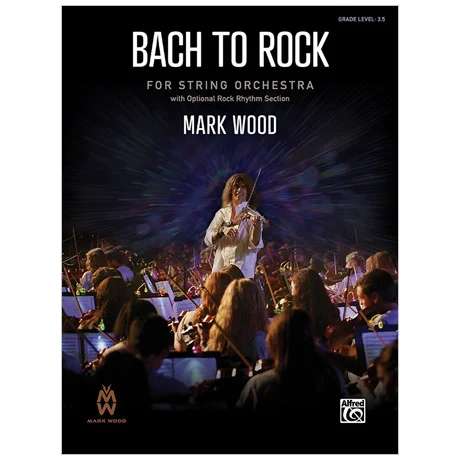 Wood, M.: Bach to Rock – Partitur