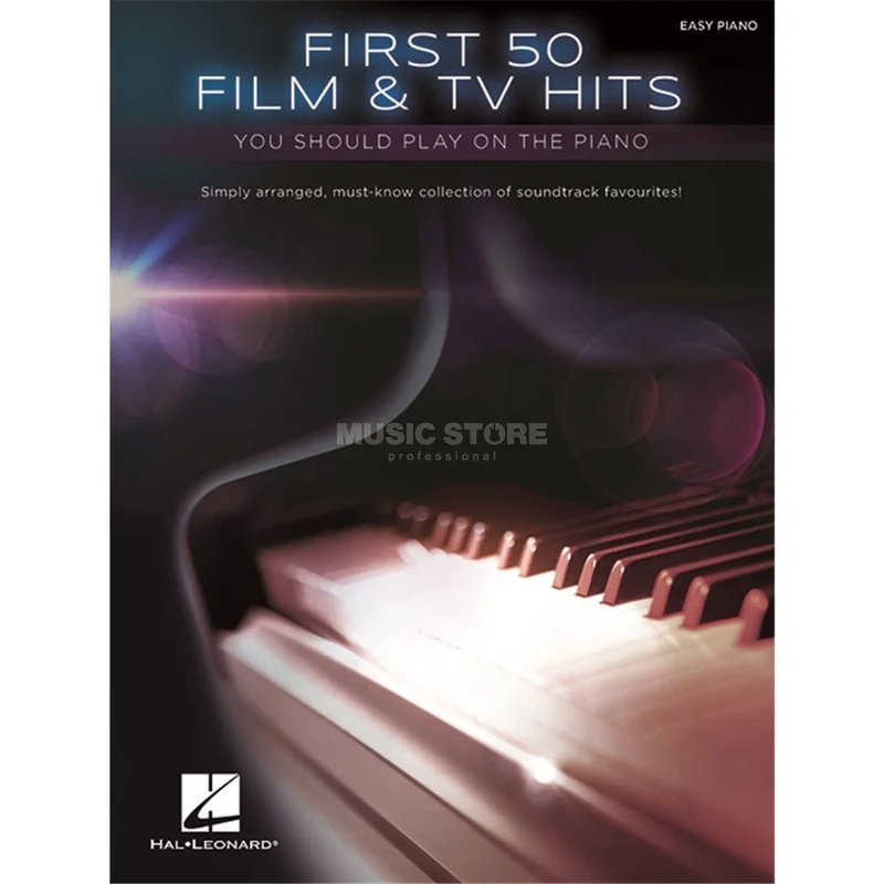 Hal Leonard First 50 Film & TV Hits You Should Play On The Piano