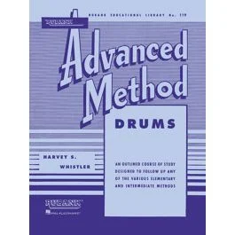 H. S. Whistler Rubank Advance Method Drums