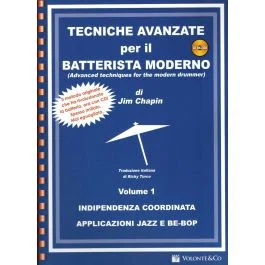 J.Chapin Tecnica avanzata per il batterista moderno Vol.1 con audio in Download