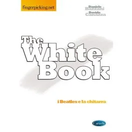 Bazzani Canazza White book I Beatles e la chitarra