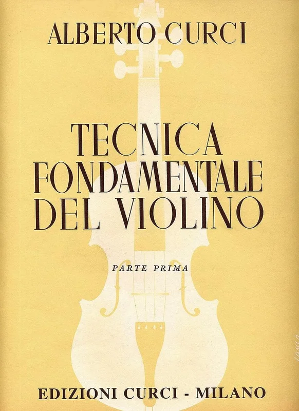 Tecnica Fondamentale del Violino Parte Prima