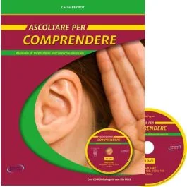 C.Peyrot Ascoltare per comprendere con cd