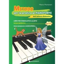 M.Montanari Metodo per la Pratica al Pianoforte dell’Allievo Dislessico Parte II