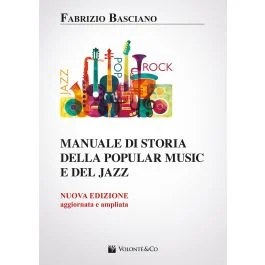 F.Basciano Manuale di Storia della Popular Music e del Jazz