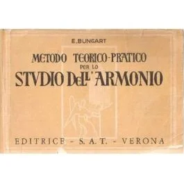 Bungart Metodo teorico pratico per lo studio dell’armonio