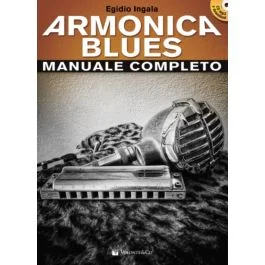 E.Ingala Armonica Blues Manuale Completo con CD MP3 e download
