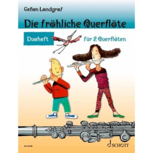 Schott Music Die fröhliche Querflöte Duoheft