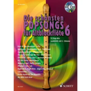 Schott Music Die schönsten Popsongs 6 m. CD 1-2 Alt-Blockflöten