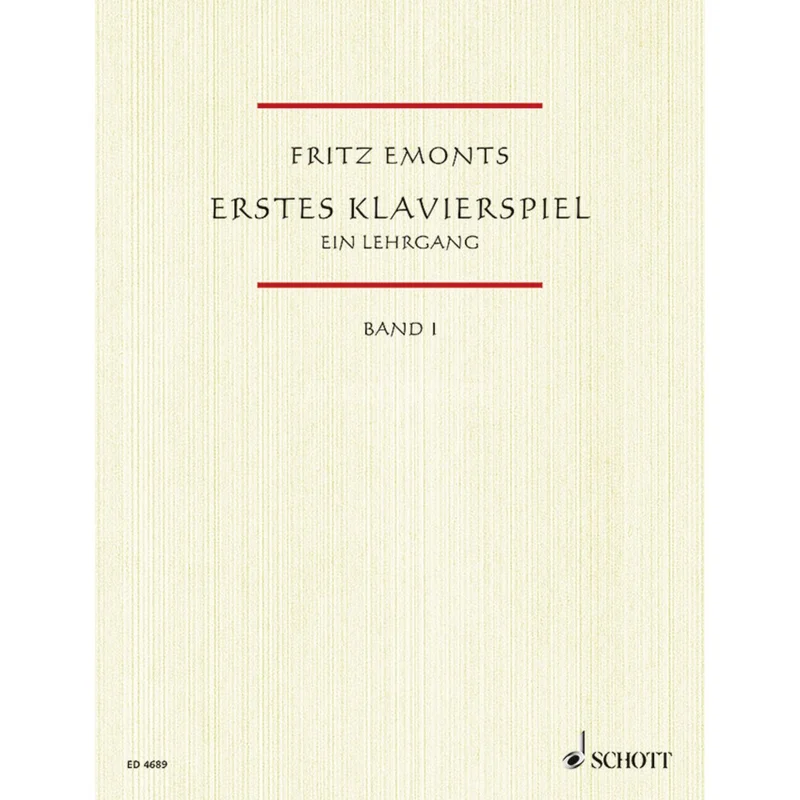 Schott Music Erstes Klavierspiel 1 Fritz Emonts