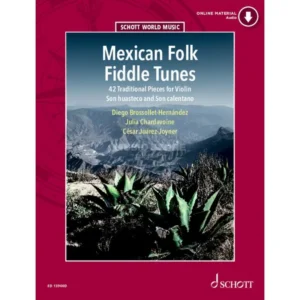 Schott Music Mexican Folk Fiddle Tunes
