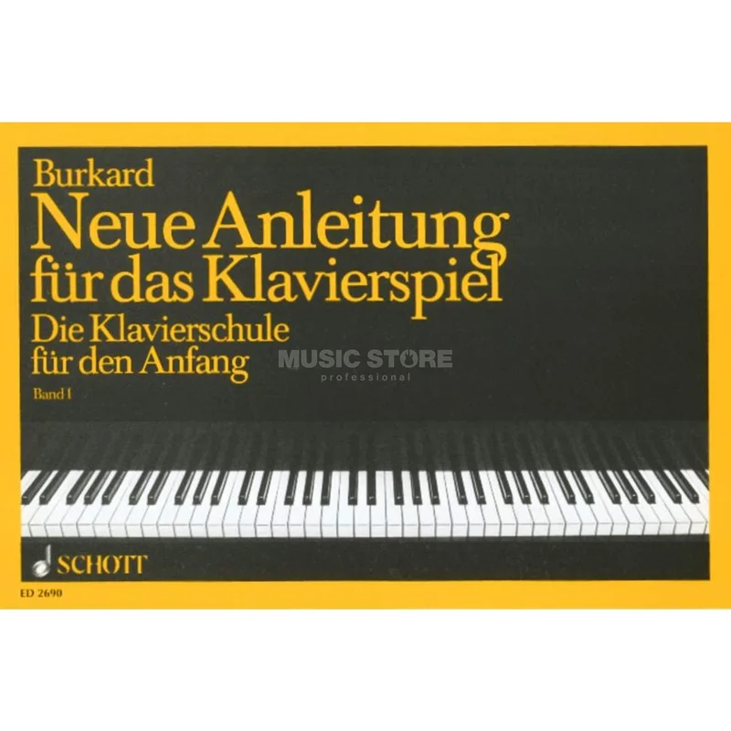 Schott Music Neue Anleitung Klavierspiel 1 Jakob Alexander Burkart