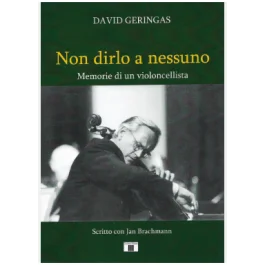 Geringas, D. – Non dirlo a nessuno