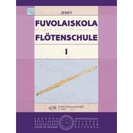 Z.Jeney Fuvolaiskola Flotenschule Vol. I